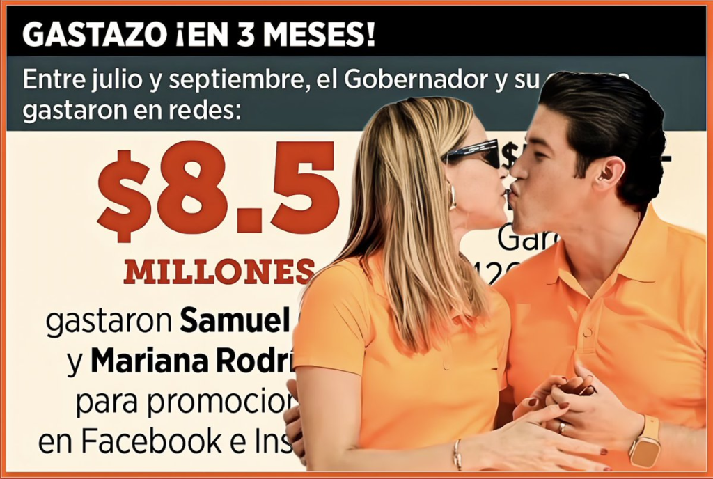Los Líderes En Gasto De Publicidad Política Son Mariana Rodríguez Y Samuel García. 